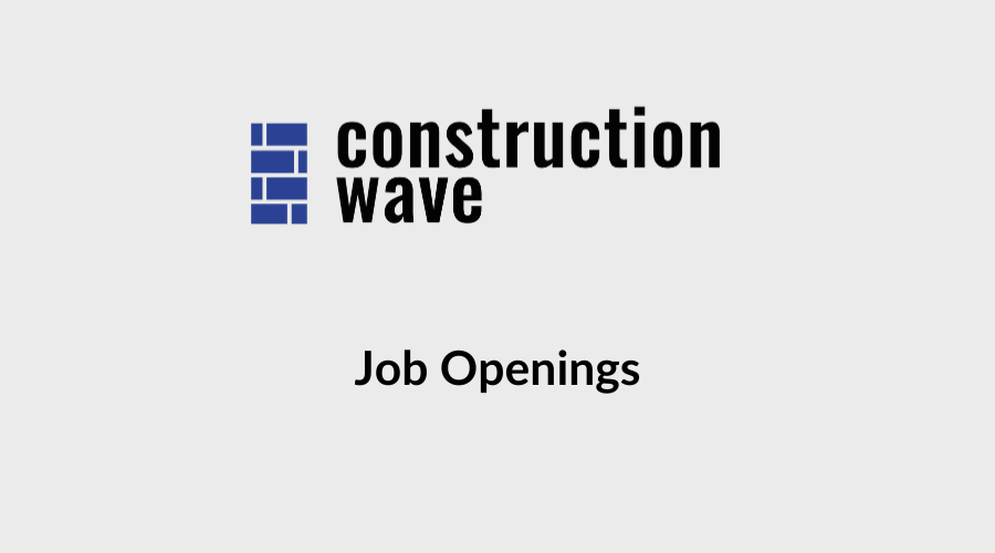 Construction Wave logo with job openings text
